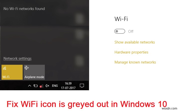 Windows 10 で WiFi アイコンがグレー表示される問題を修正 