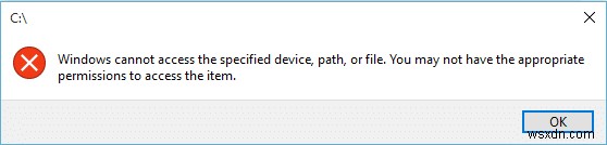 Windows は、指定されたデバイス、パス、またはファイル エラーにアクセスできません [修正済み] 