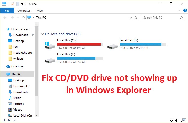 CD/DVD ドライブが Windows エクスプローラーに表示されない問題を修正 