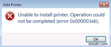 プリンターのインストールエラー0x000003ebを修正 