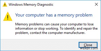 コンピュータにメモリの問題がある問題を修正する 