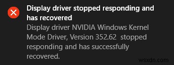 NVIDIA カーネル モード ドライバーが応答を停止しました [解決済み] 
