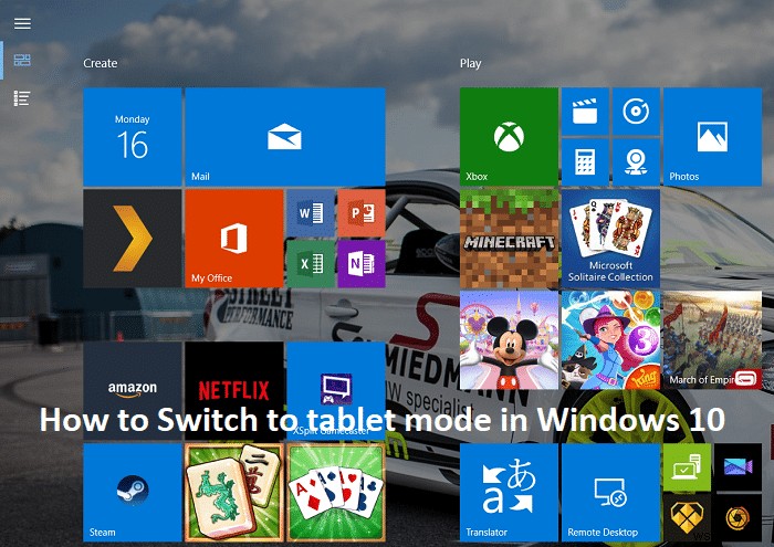 Windows 10 でタブレット モードに切り替える方法 