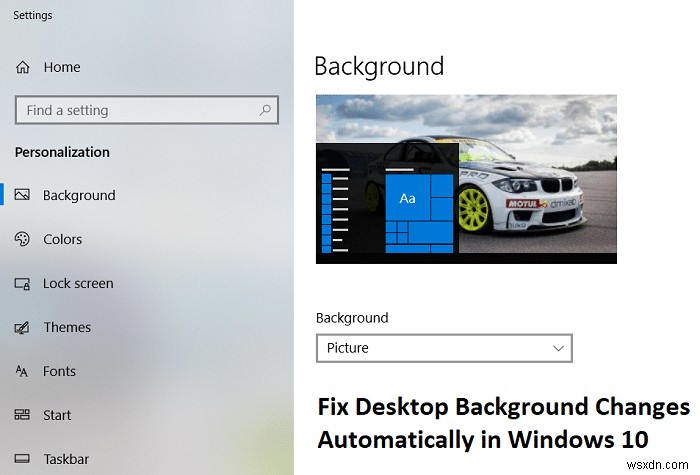 Windows 10 でデスクトップの背景の変更を自動的に修正する 