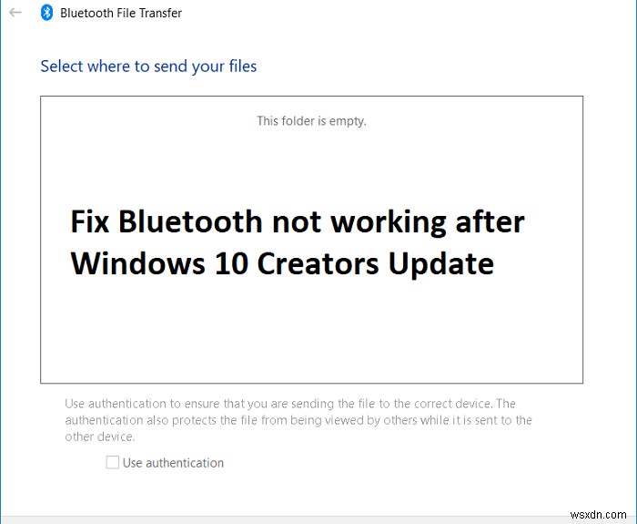 Windows 10 Creators Update 後に Bluetooth が機能しない問題を修正 