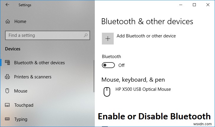 Windows 10 で Bluetooth を有効または無効にする 