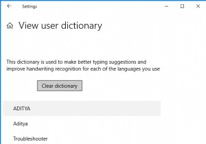 Windows 10 でスペル チェック辞書に単語を追加または削除する 