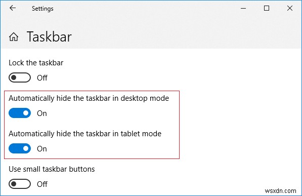 Windows 10のタスクバーが非表示にならない問題を修正 