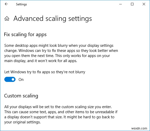Windows 10 でぼやけたアプリのスケーリングを修正する方法