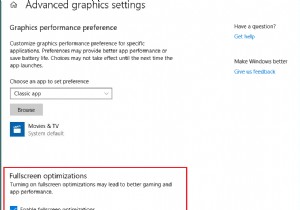 Windows 10 でフルスクリーン最適化を無効にする方法 