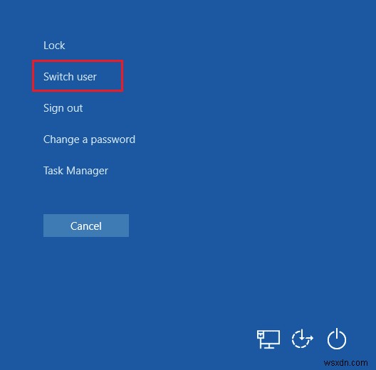 Windows 10 でユーザーを切り替える 6 つの方法 