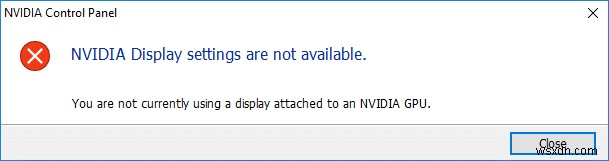 NVIDIA ディスプレイ設定が利用できないエラーを修正