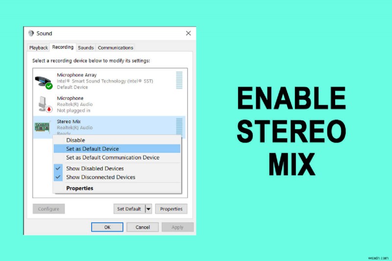 Windows 10 でステレオ ミックスを有効にする方法