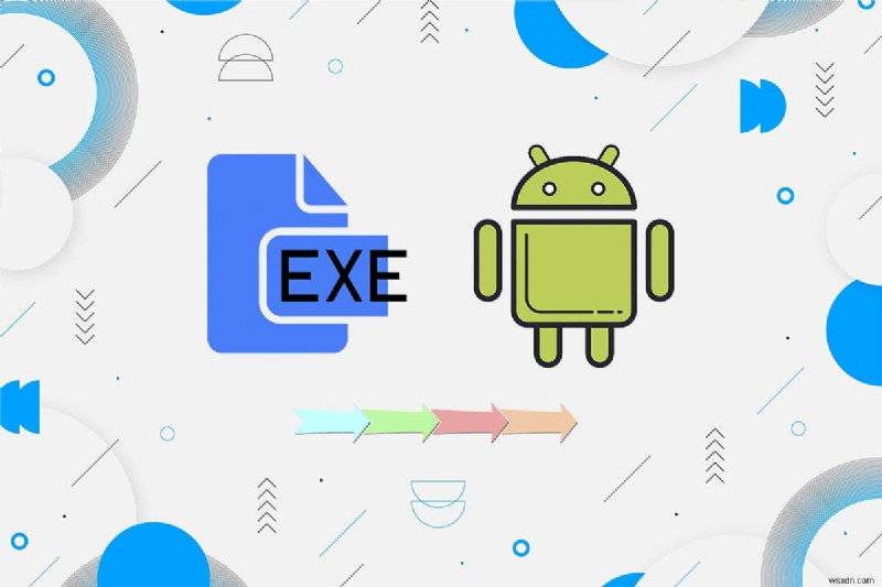 EXE を APK に変換する方法