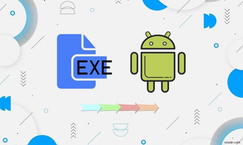 EXE を APK に変換する方法