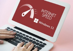 Windows 11 でインターネット速度を上げる方法