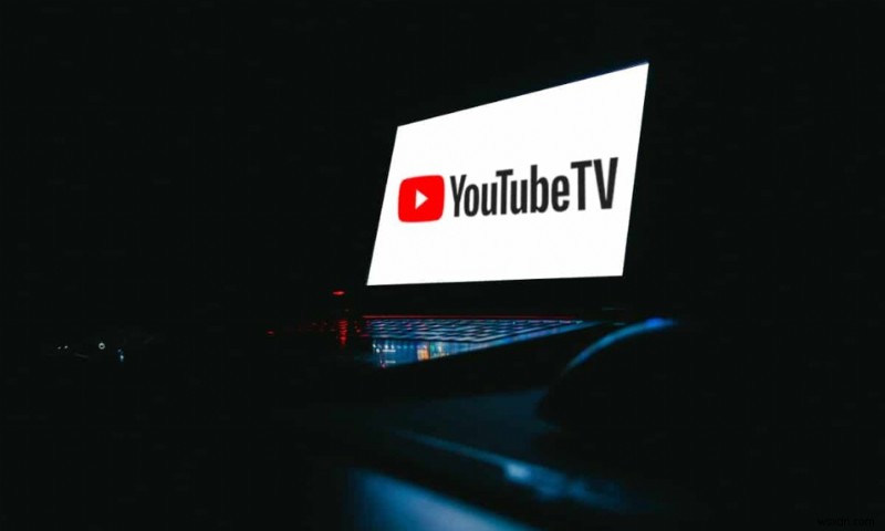 ファミリー共有 YouTube TV が機能しない問題を修正