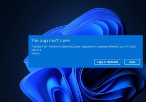 Windows 11でアプリを開けない問題を修正 