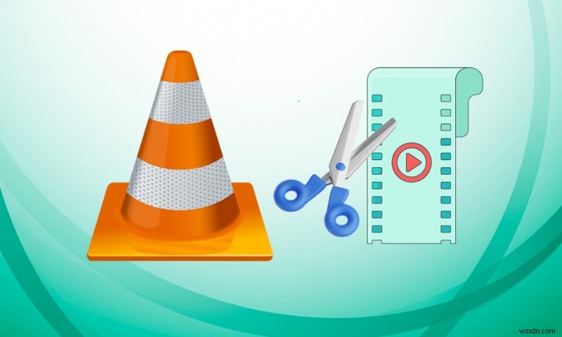 VLC を使用して Windows 10 でビデオをカットする方法