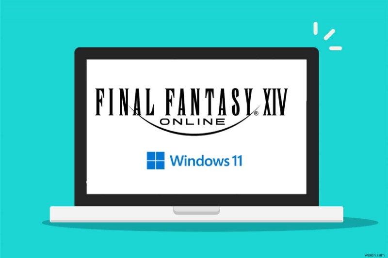 ファイナル ファンタジー XIV Windows 11 のサポート