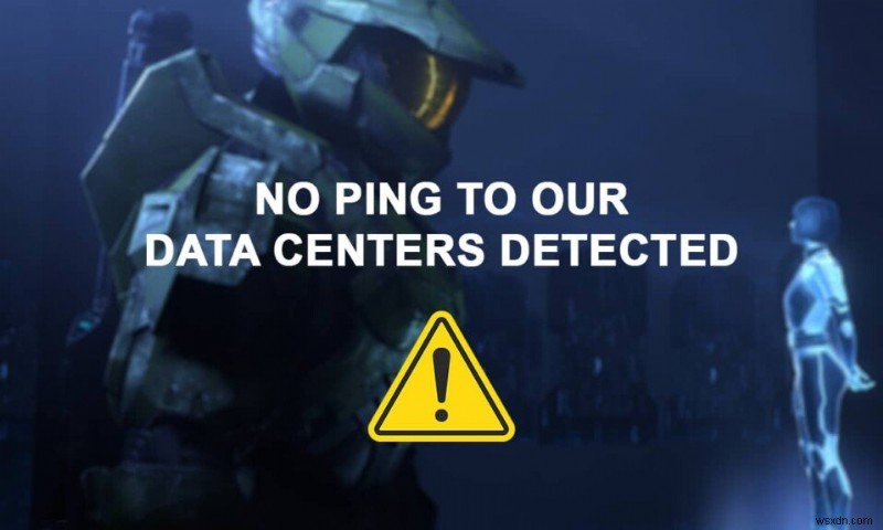 Windows 11 の Halo Infinite No Ping to our Data Centers エラーを修正