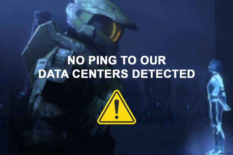 Windows 11 の Halo Infinite No Ping to our Data Centers エラーを修正