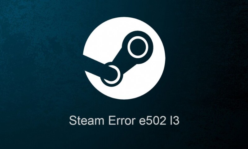 Windows 10 の Steam エラー コード e502 l3 を修正