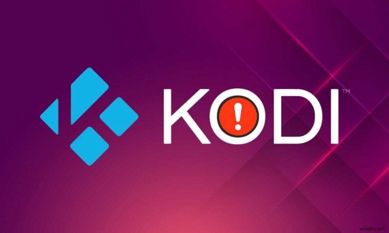 起動時にKodiがクラッシュし続けるのを修正する方法 