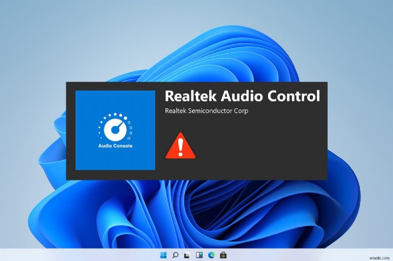 Windows 11 で Realtek オーディオ コンソールが機能しない問題を修正