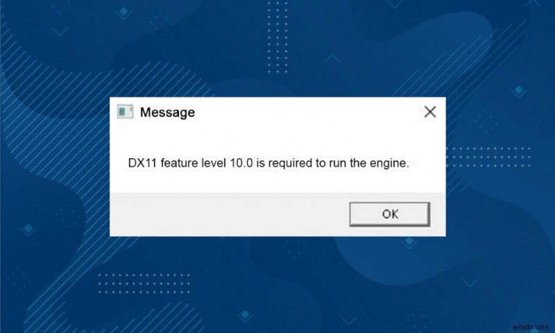DX11 機能レベル 10.0 エラーを修正