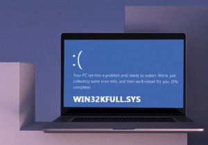Windows 10 で win32kfull.sys BSOD を修正 