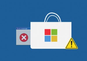 Microsoft Store からダウンロードできない問題を修正 