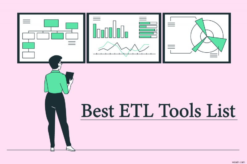 28 ベスト ETL ツール リスト 