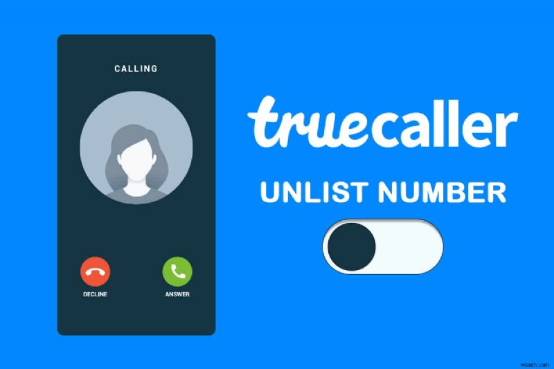 Truecaller から番号を非公開にする方法 