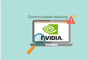 Windows 10 で見つからない NVIDIA コントロール パネルを修正する 
