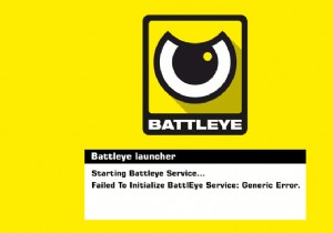 BattlEye サービスの一般的なエラーを初期化できなかった問題を修正 