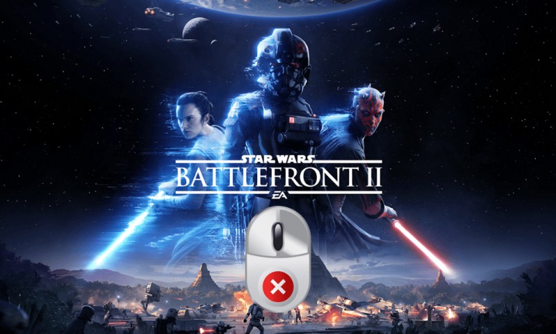 Windows 10でBattlefront 2マウスが機能しない問題を修正 