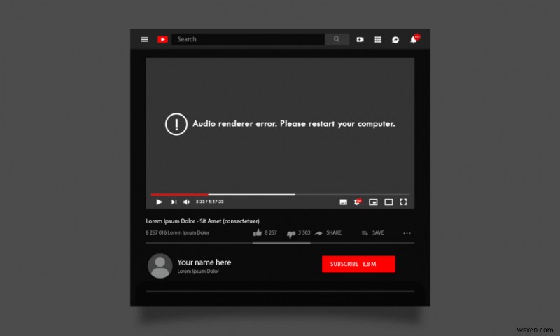 Windows 10 の YouTube オーディオ レンダラー エラーを修正する