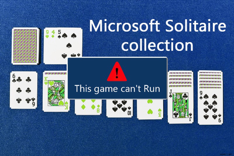 Microsoft Solitaire Collection が Windows 10 で動作しない問題を修正 