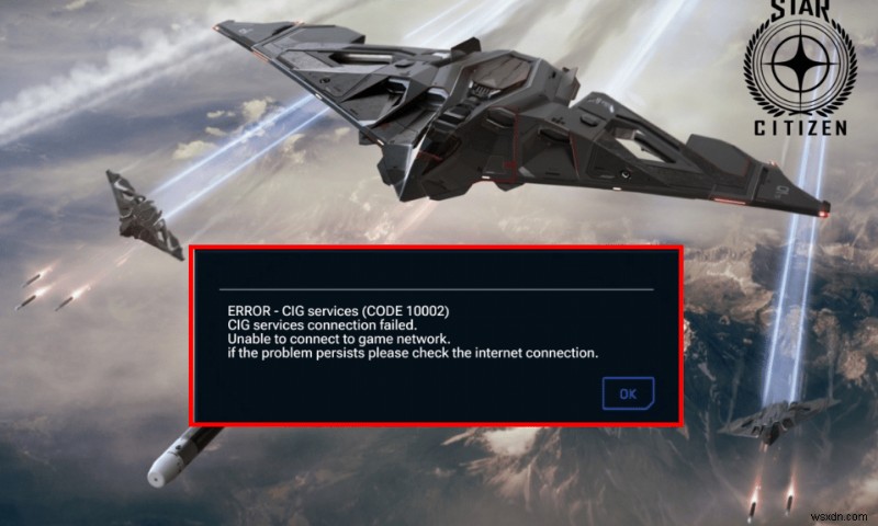 Windows 10 で Star Citizen エラー 10002 を修正 