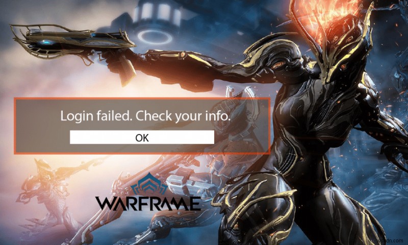 Warframe のログイン失敗を修正する 情報を確認する