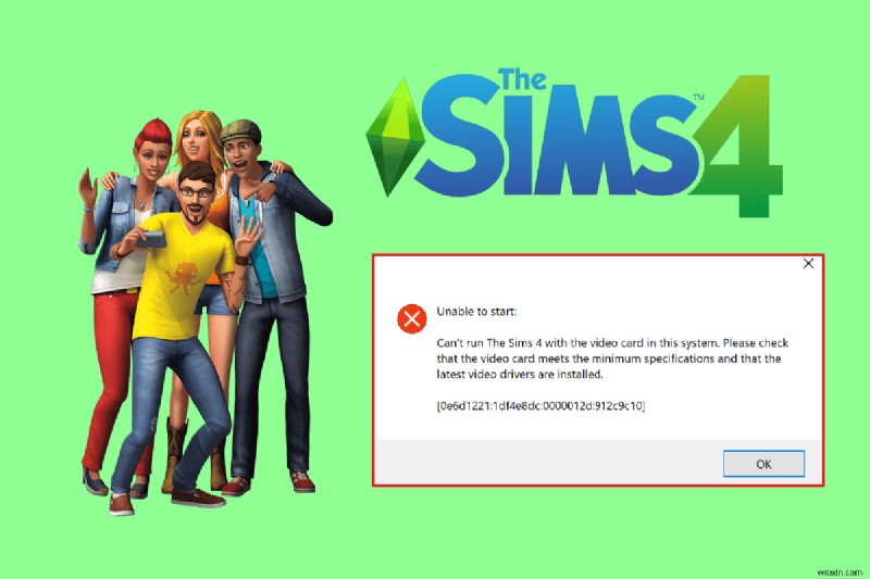 ビデオ カードを起動できない Sims 4 を修正する 9 つの方法