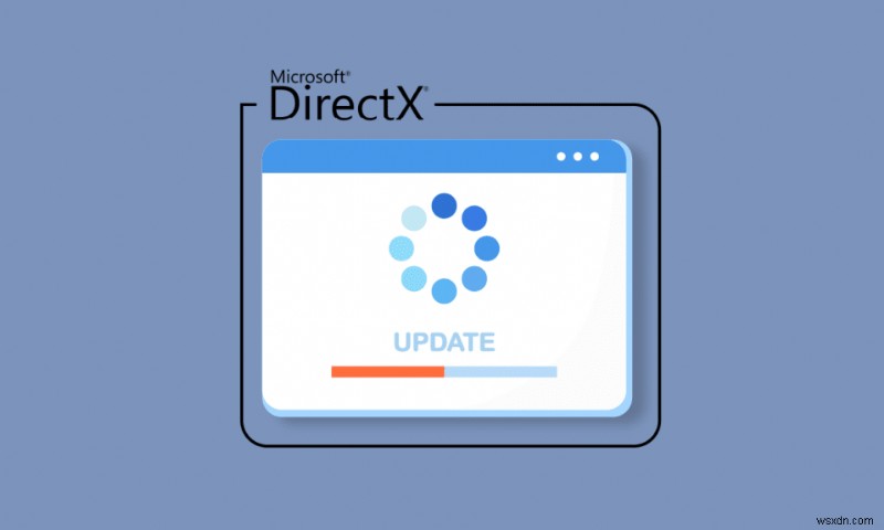 Windows 10 で DirectX を更新する方法