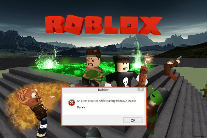 Robloxの起動中に発生したエラーを修正 