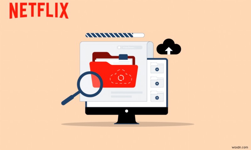 Netflix に保存されたデータの問題を修正する 