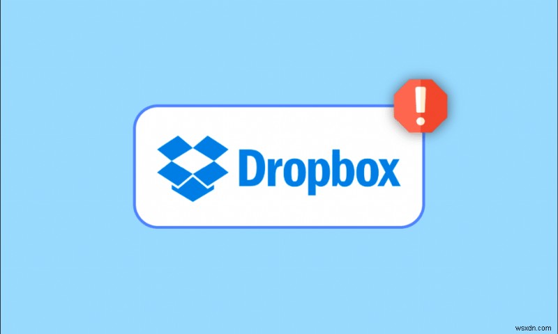 Windows 10 での Dropbox エラー 400 メッセージの修正 