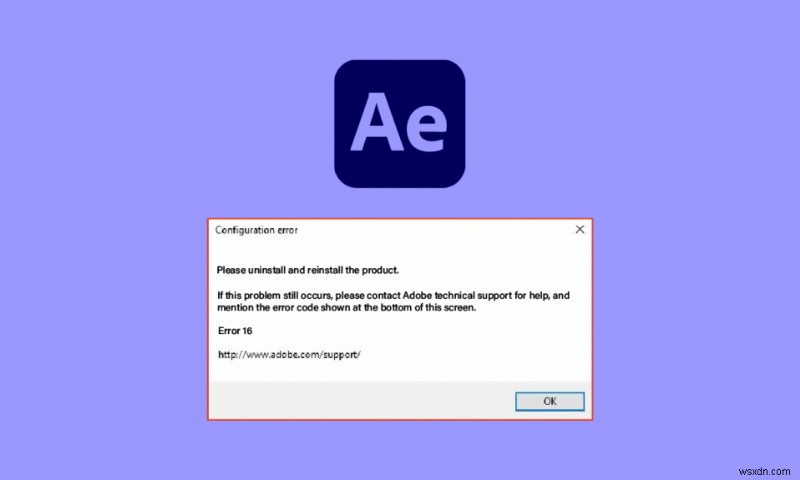 Windows 10 で Adob​​e After Effects エラー 16 を修正 