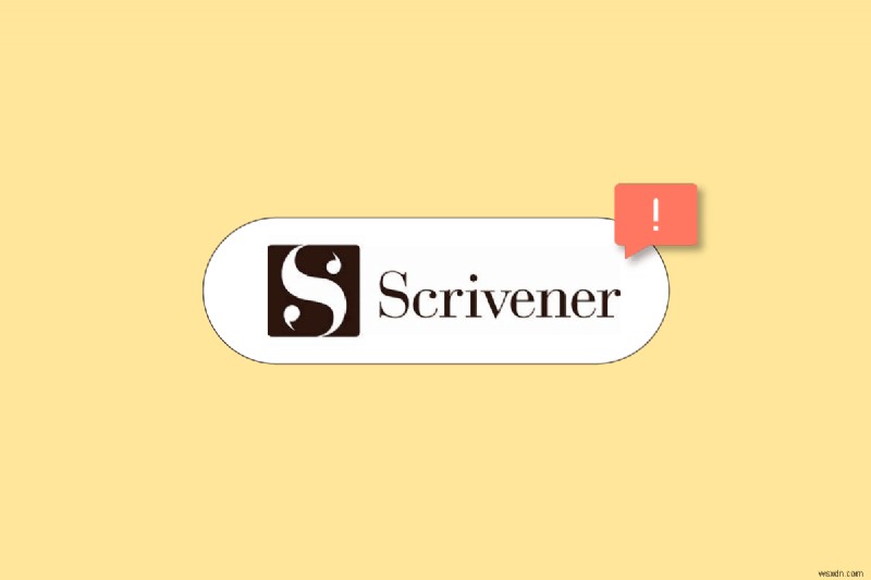 Windows 10 で Scrivener が応答しない問題を修正 