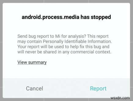 Android.Process.Media Has Stop エラーを修正する方法