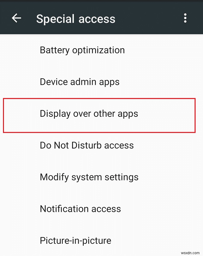 Android でスクリーン オーバーレイ検出エラーを修正する 3 つの方法